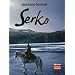 Serko : Suivi de deux autres cin�-romans Riboy et Ganesh