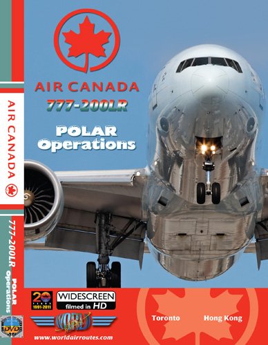 Air Canada B777-200LR Polar Route (DVD)