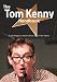 The Tom Kenny Handbook - Everything You Need to Know about Tom Kenny