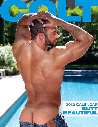 Colt Butt Beautiful Calendar