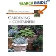 Gardening in Containers: Creative Ideas from America's Best Gardeners by Fine Gardening Editors