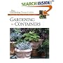 Gardening in Containers: Creative Ideas from America's Best Gardeners