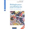 Biologie pour psychologues : Cours et exercices