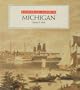 Historical Album Of Michigan (Historical Albums)