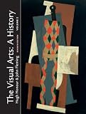 The Visual Arts: A History, Volume 2 (7th Edition)
