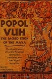 Popol Vuh: The Sacred Book of the Maya