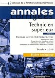 Revue La Documentation Française  / Technicien supérieur Catégorie B Concours interne et troisième voie Filière technique : Aménagement urbain, Paysage et gestion des espaces naturels, Informatique ... communication et des activités artisitiques