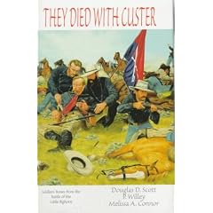 They Died With Custer: Soldiers' Bones from the Battle of the Little Bighorn