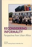  : Reconsidering Informality: Perspectives from Urban Africa