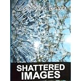 Shattered Images