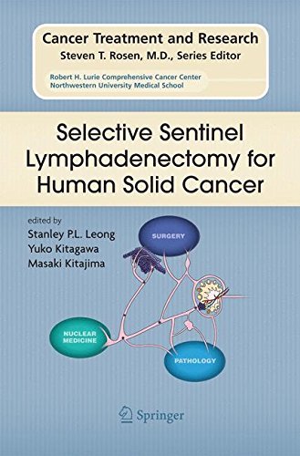 Selective Sentinel Lymphadenectomy for Human Solid Cancer: 127 (Cancer Treatment and Research)