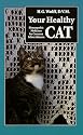 Your Healthy Cat: Using Natural Homoeopathic Medicine