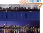 Skylines: American Cities Yesterday and Today