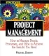 Streetwise Project Management: How to Manage People, Processes, and Time to Achieve the Results You Need (Adams Streetwise Series)