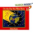 On the Day You Were Born