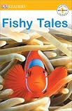 Fishy Tales (DK Readers, Pre -- Level 1)