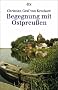 Begegnung mit Ostpreu�en.