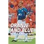 Oranje and Blue: The Arthur Numan Story