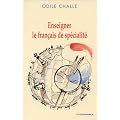 Enseigner le fran�ais de sp�cialit�