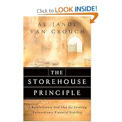 The Storehouse Principle: A Revolutionary God Idea for Creating Extraordinary Financial Stability