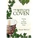 The Witch's Coven: Finding or Forming Your Own Circle (Llewellyn's Modern Witchcraft)