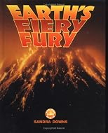 Earth'S Fiery Fury, The (Exploring Planet Earth)