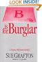 "B" is for burglar (A Kinsey Millhone mystery)