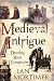 Medieval Intrigue: Decoding Royal Conspiracies