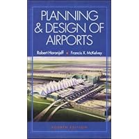 Planning and Design of Airports, 4/e