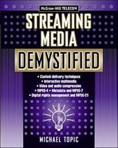 Streaming Media Demystified