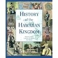 History of the Hawaiian Kingdom by  Norris W. Potter, Lawrence M. Kasdon, and Ann Rayson