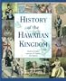 History of the Hawaiian Kingdom