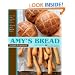 Amy's Bread, Revised and Updated: Artisan-style breads, sandwiches, pizzas, and more from New York City's favorite bakery
