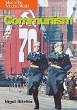 Communism (Ideas of the Modern World)