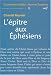 L'épître aux Ephésiens L'épître aux Ephésiens