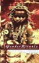 Gender Rituals: Female Initiation in Melanesia