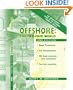Offshore: The Tax Free World  - The Indispensible Guide to Offshore Financial World