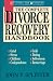 Complete Divorce Recovery Handbook, The