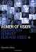 Women of Vision (Visible Evidence (Hardcover))