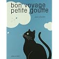 Bon voyage petite goutte