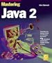 Mastering Java 2