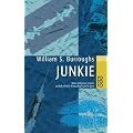 Junkie. Bekenntnisse eines unbekehrten Rauschgifts�chtigen.