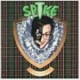 Spike (With Bonus Disc)