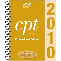 CPT 2010 Professional Edition (Current Procedural Terminology, Professional Ed. (Spiral)) (Cpt / Current Procedural Terminology (Professional Edition))