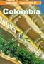Lonely Planet Colombia (Lonely Planet Travel Survival Kits, 2nd Ed)