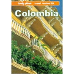 Colombia: A Travel Survival Kit (Lonely Planet Colombia)