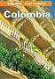 Colombia: A Travel Survival Kit (Lonely Planet Colombia)