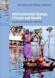 View Book 'Environmental Change, Climate and Health: Issues and Research Methods'
