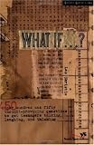 What If . . . ?