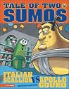 Tale of Two Sumos (Big Idea Books)